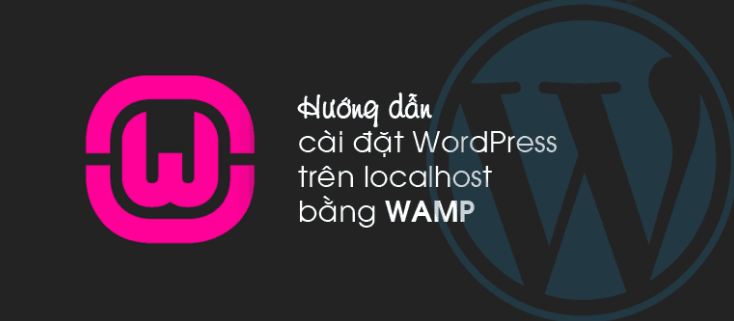 Hướng dẫn cài đặt WordPress bằng WAMP