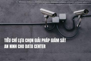giải pháp giám sát an ninh cho data center